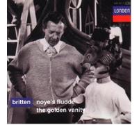 BRITTEN/DEL MAR/BURGESS - NOYE'S FLUDDE (GA)/GOLDEN VANITY (GA) CD NEUF