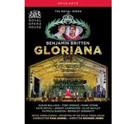 Britten : Gloriana. Bullock, Spence, Jones.