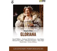 Britten: Gloriana – Mark Elder – DVD – Legendary Performances – ARTHAUS