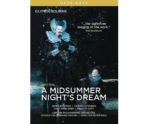 Britten : Le Songe d'une nuit d'été (Glyndebourne). Bowman, Cotrubas, Appelgren, Lott, Haitink, Hall.
