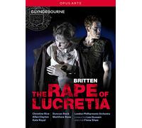 Britten : Le viol de Lucrèce (Glyndebourne). Rice, Clayton, Royal, Rock, Rose, Hussain, Shaw.