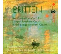 Britten: Les Illuminations / Simple Symphony / Variations On A Theme Of Frank Bridge [Sacd]