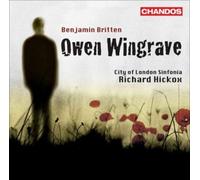 Britten: Owen Wingrave Op 85 / Hickox, Coleman-Wright, Gilchrist, Watson, Fox,