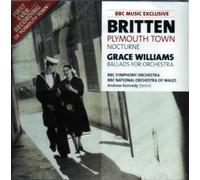 Britten: Plymouth Town/Nocturne / Williams: Ballads for Orchestra by Andrew Kennedy (0100-01-01)