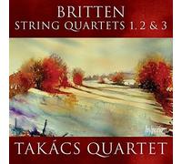 Britten : Quatuors à cordes n° 1, n° 2 et n° 3