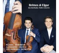 Britten : Sea Interludes From Peter Grimes, Opus 33a & Elgar : Concerto pour violon, Opus 61