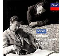 Britten: Serenade for tenor, horn and strings; Les Illuminations; Nocturne NEUF