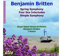 Britten : Simple Symphony - Spring Symphony - Four Sea Interludes. Pears, Britten, Ayo.