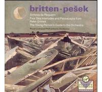 Britten: Sinfonia da Requiem, Op.20 / Four Sea Interludes and Passacaglia from Peter Grimes, Op.33 / The Young Person's Guide to the Orchestra, Op.34
