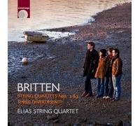 Elias String Quartet - Britten-String Quartets 2 & 3