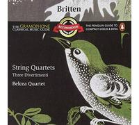 Britten: String Quartets-Three Divertimenti [Import]