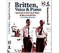 Britten Voice and Piano by Graham Johnson George Odam, Graham Johnson (Auteur)