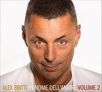 Britti Alex - in Nome Dell'amore Vol.2 [Import]