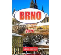 Brno Guía De Viaje 2026: Descubra sitios históricos, una vibrante escena artística, festivales, gemas ocultas, consejos prácticos y experiencias culinarias en la capital de Moravia