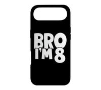 Bro I’m 8 Funny 8 Year Old Birthday Boys Girls 8th Birthday Coque pour iPhone Air