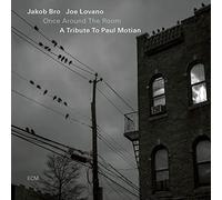 Jakob Bro & Joe Lovano – Once Around the Room: a Tribute to Paul Motian – CD – Verve Spa