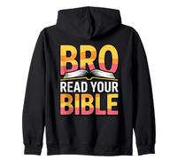 Bro Read Your Bible Sweat à Capuche