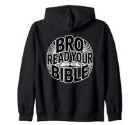 Bro Read Your Bible Sweat à Capuche