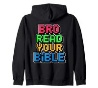 Bro Read Your Bible Sweat à Capuche