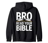 Bro Read Your Bible Sweat à Capuche
