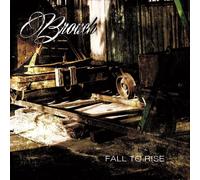 BROACH - FALL TO RISE CD NEUF