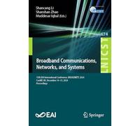 Broadband Communications, Networks, and Systems: 15th EAI International Conference, BROADNETS 2024, Cardiff, UK, December 14-15, 2024, Proceedings