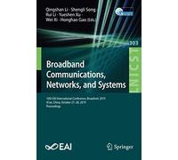 Broadband Communications, Networks, And Systems