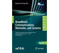 Broadband Communications, Networks, And Systems