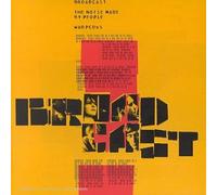 Broadcast - The Noise Made By People