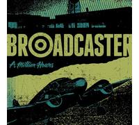 Broadcaster - A Million Hours [Import]