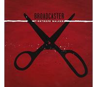 Broadcaster - Tightrope Walker [Import]