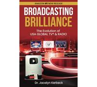 Broadcasting Brilliance: The Evolution of USA GLOBAL TV® & RADIO