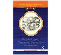 Broadening And Deepening Democracy