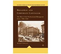 Broadway And Corporate Capitalism