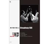 Broadway Bill [Import allemand]