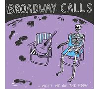 Broadway Calls - Meet Me on The Moon [Import]