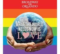 Broadway for Orlando - Ce dont le monde a besoin maintenant, c'est l'amour