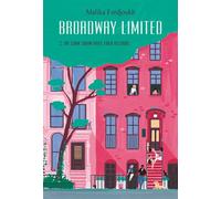 Broadway Limited - Tome 2 Un shim sham avec Fred Astaire - Malika Ferdjoukh - Medium - broché - Roman adolescent dès 13 ans