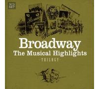 BROADWAY-MUSICAL HIGHLIGHTS 3 CD NEUF ROCKY HORROR SHOW/LES MISERABLES/CATS/+