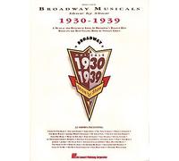 Broadway Musicals Show By Show 1930-1939