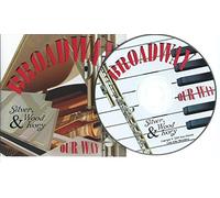 Broadway Our Way