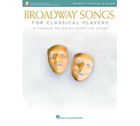 Broadway Songs For Classical Players - Trumpet And Piano