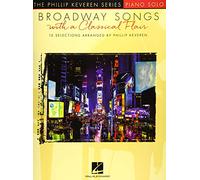 Broadway Songs with a Classical Flair, Piano Solo: Piano Level Intermediate