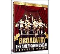 Broadway: the American Musical - Broadway - The American Musical [Import anglais]