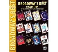 Broadway's Best Collection: 50 Selections from Favorite Musicals: Easy Piano