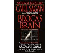 Broca's Brain – Réflexions sur le romantisme de la science