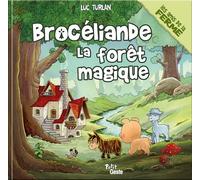Brocéliande - La forêt magique