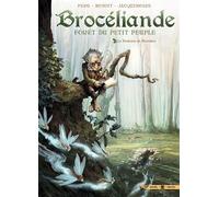 Brocéliande T01 - La Fontaine de Barenton - Olivier Péru - Soleil - cartonné - Bande dessinée