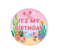 Broche « C'est mon Anniversaire », 5,8 cm Diamètre Motif Axolotl Badge de Fête Décoration de Fête Rose sur le Thème du Dessin Animé Cadeau pour Filles et Garçons