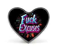 Broche commémorative unisexe en métal avec inscription « Fuck Excuses » en forme de cœur, accessoire pour sac à dos, mariage, veste, manteau